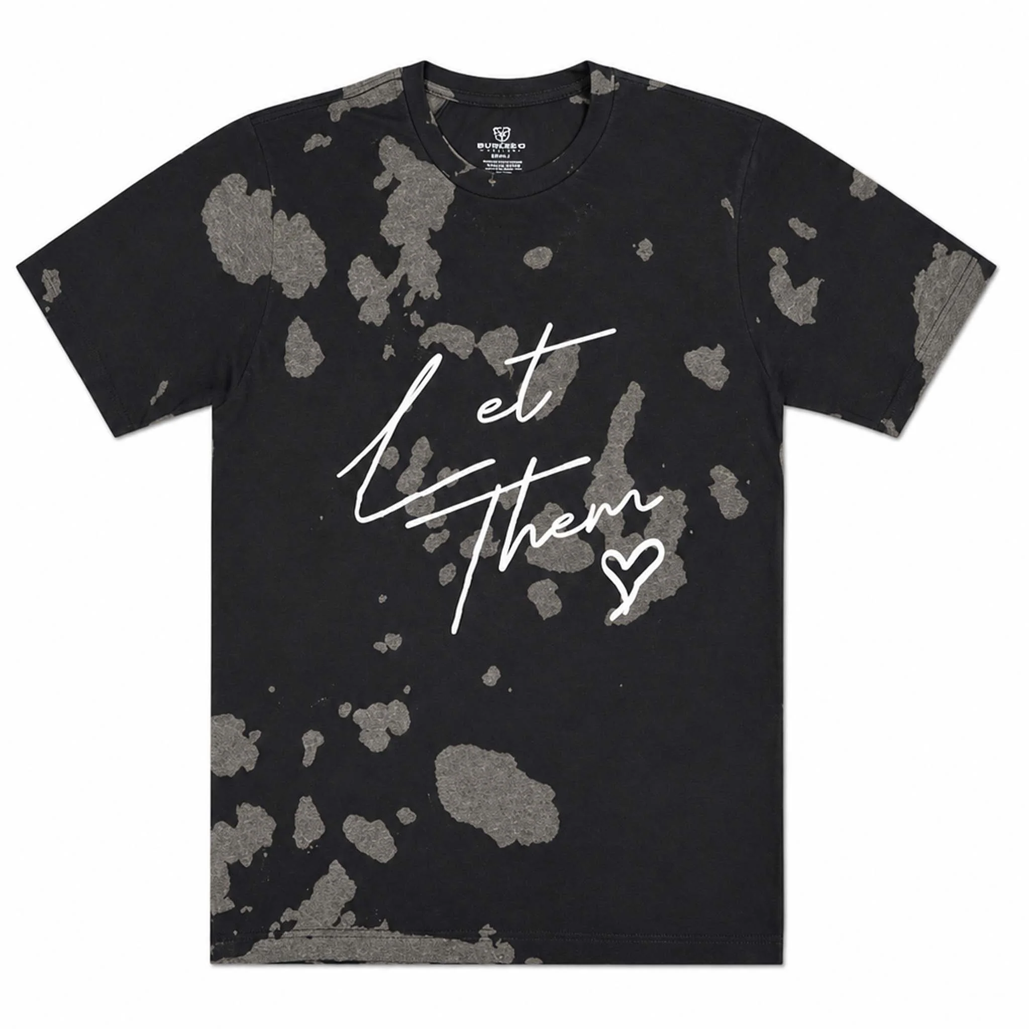 Let Them Black Tie Dye Short Sleeve T-Shirt